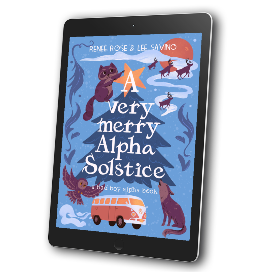 Image of an ebook. The cover has a blue background. It features a cartoon Christmas tree with a star on top, moon, owl, flying reindeer, wolf, and VW bus. In white text is the title "A Very Merry Alpha Solstice a bad boy alpha book." On the top of the cover in white text is "Renee Rose & Lee Savino"