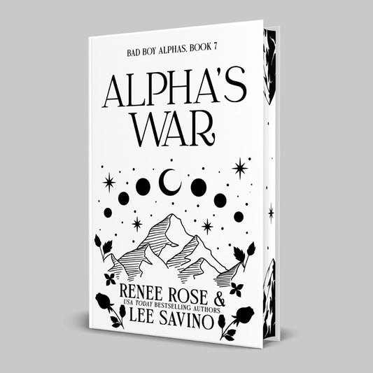 Bad Boy Alphas 7: Alpha's War - White Edition