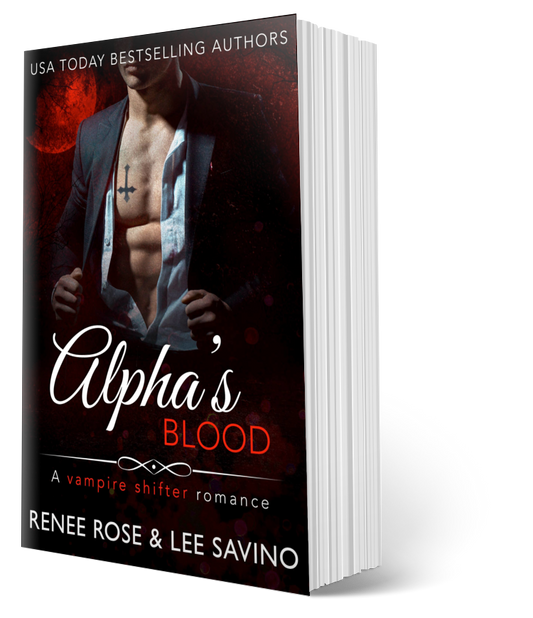Bad Boy Alphas 12: Alpha's Blood paperback