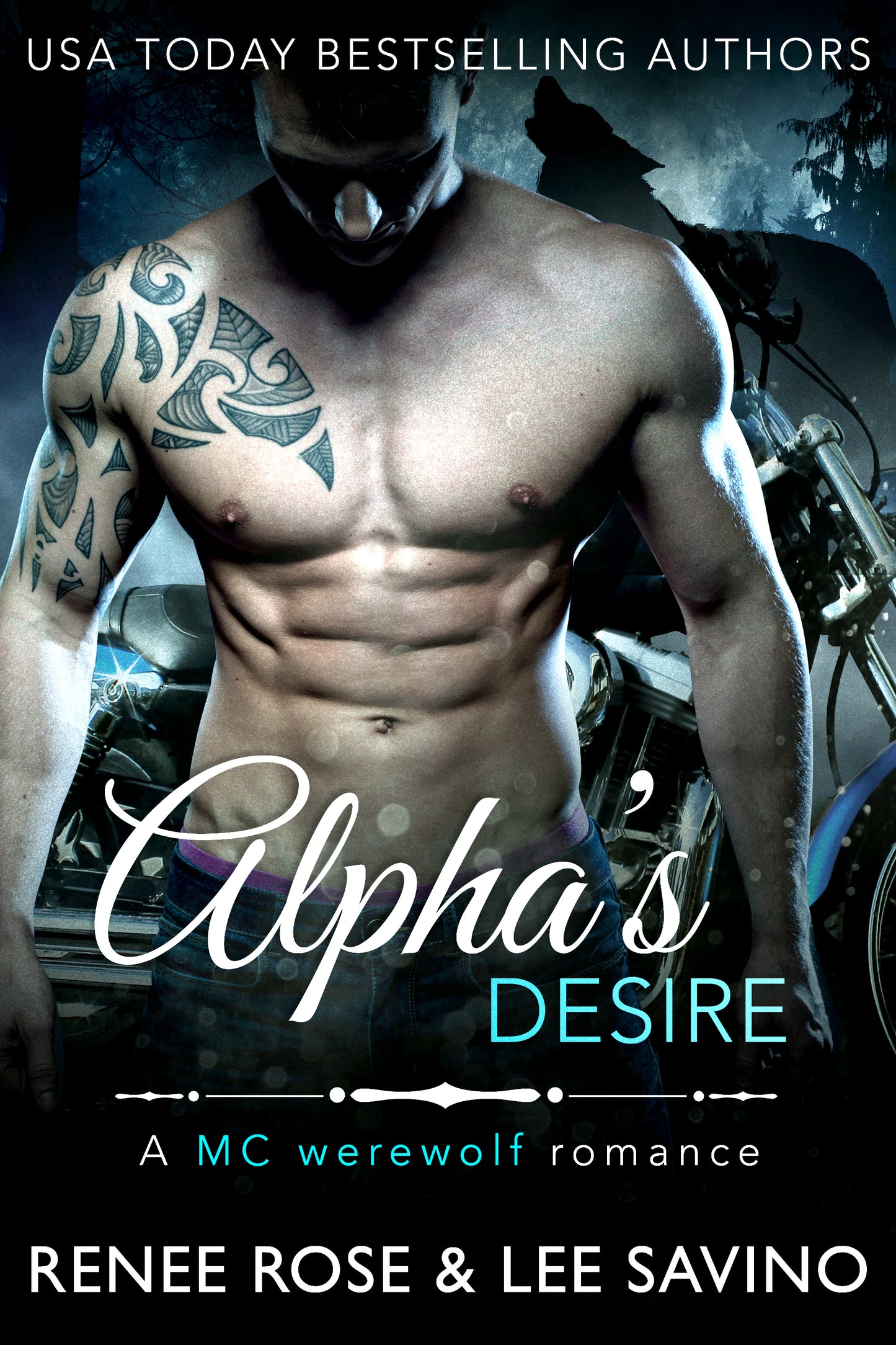 Bad Boy Alphas Book 6 - Alpha's Desire: An MC Werewolf Romance