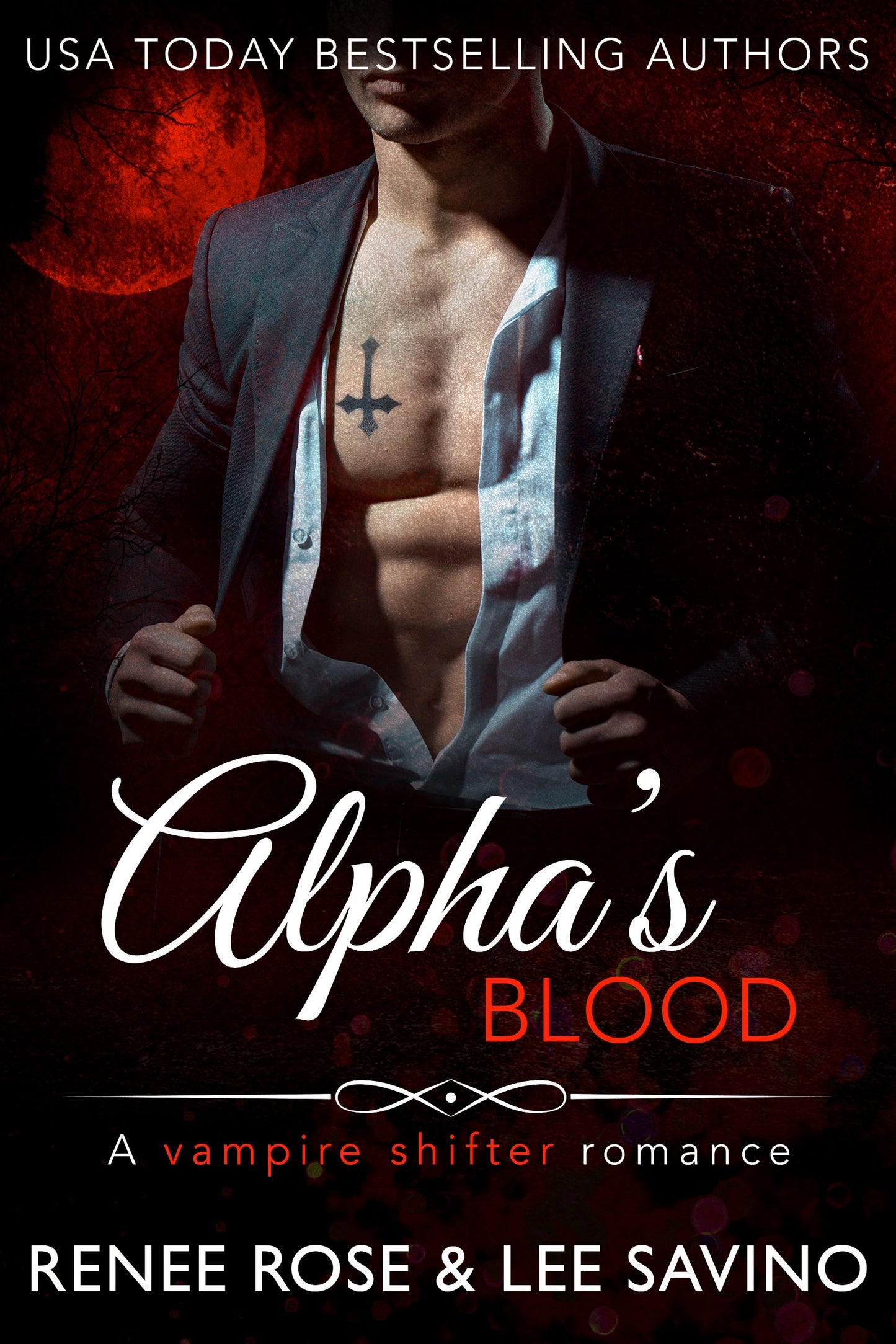 Bad Boy Alphas Book 12: Alpha's Blood